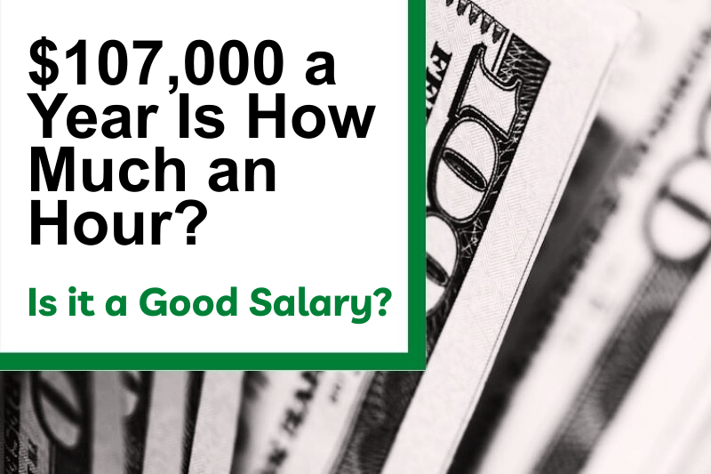 How Should I Budget a $107,000 Salary?